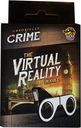 Chronicles of Crime - Module de Réalité Virtuelle