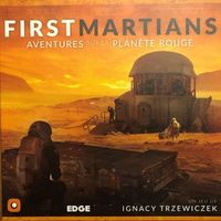 First Martians: Aventures sur la planète rouge