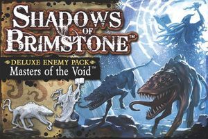 Shadows of Brimstone: Masters of the Void Deluxe Enemy Pack