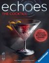 Echoes: Le Cocktail