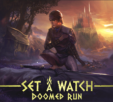 Set a Watch: Doomed Run