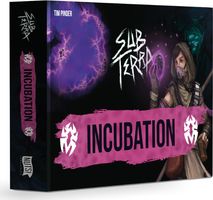 Sub Terra: Incubation