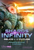 Shards of Infinity: Relics of the Future
