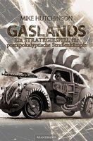 Gaslands: Ein Strategiespiel für Postapokalyptische Straßenkämpfe