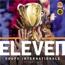 Eleven: Coupe Internationale Extension