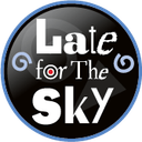 Late for the Sky