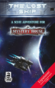 Mystery House: Adventures in a Box – The Lost Ship