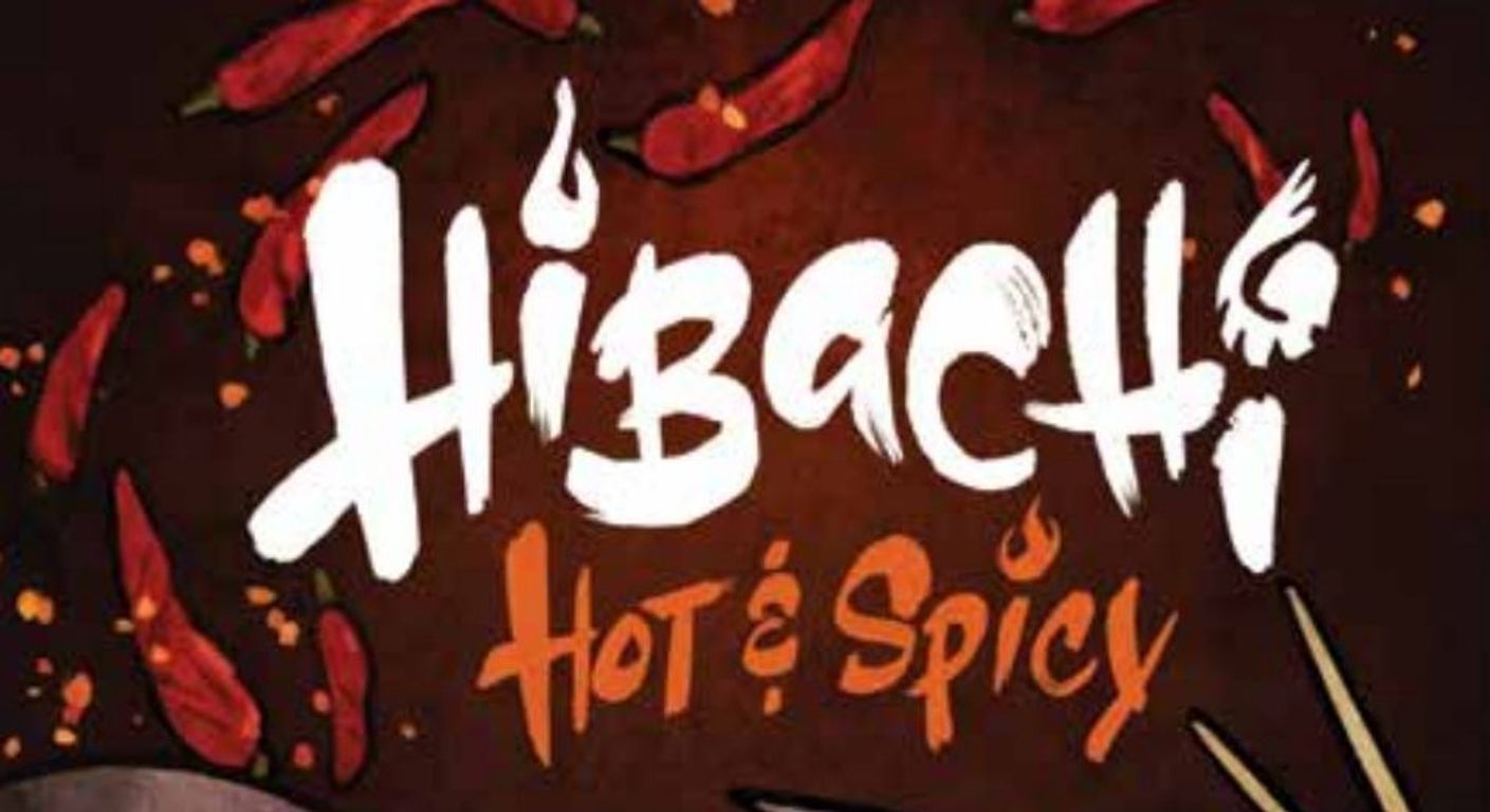 Hibachi: Hot & Spicy