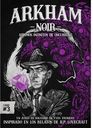 Arkham Noir: Caso #3 – Abismos Infinitos de Oscuridad