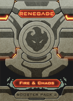 Renegade: Booster Pack 2 - Fire & Chaos