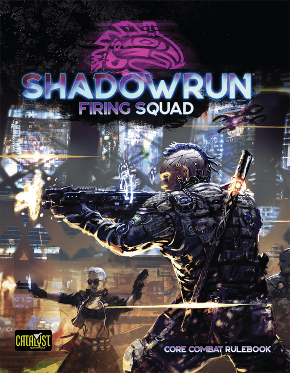 Shadowrun: Sixth World (6th Edition) - Firing Squad doos