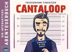 Cantaloop: Buch 1 – Einbruch in den Knast