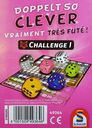 Doppelt so clever: Challenge I