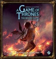 A Game of Thrones: The Board Game (Second Edition) - Mother of Dragons