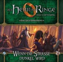 Der Herr der Ringe: Das Kartenspiel - Wenn die Straße dunkel wird