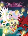 My Little Pony: Tails of Equestria - The Haunting of Equestria