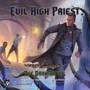 Evil High Priest: The Dark Ritual