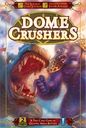 Dome Crushers