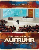 Terraforming Mars: Aufruhr