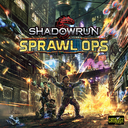 Shadowrun: Sprawl Ops