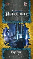 Android Netrunner: Chrome City