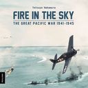 Fire in the Sky: The Great Pacific War 1941-1945