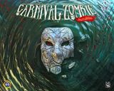 Carnival Zombie (Second Edition)