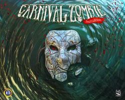 Carnival Zombie (Second Edition)