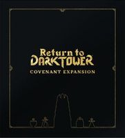 Return to Dark Tower: Covenant