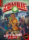 Zombie 15': Left Alone