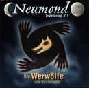 Die Werwölfe von Düsterwald: Neumond
