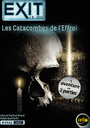 Exit: Les Catacombes de l'Effroi