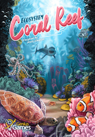 Ecosystem: Coral Reef