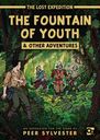 The Lost Expedition: The Fountain of Youth & Other Adventures