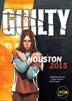 Guilty: Houston 2015