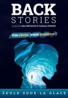 Backstories: Seule sous la Glace