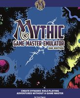 Mythic Game Master Emulator Second Edition