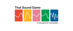 That Sound Game