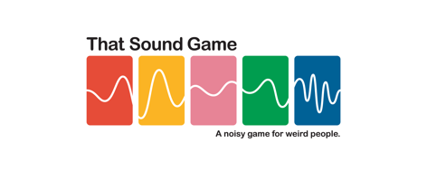 That Sound Game