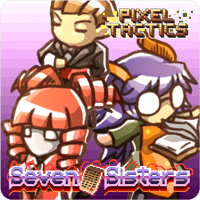 Pixel Tactics: Seven Sisters