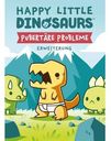 Happy Little Dinosaurs: Pubertäre Probleme