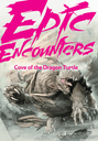 Epic Encounters: Cove of the Dragon Turtle