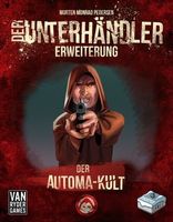 Der Unterhändler: Der Automa-Kult