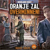 Nederlands Verzet: Oranje Zal Overwinnen