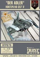 Dust Tactics: Horten HO-347 - "Der Blitz" / "Der Adler"