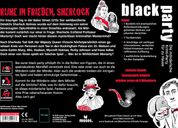 Black Party: Ruhe in Frieden, Sherlock rückseite der box