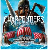 Charpentiers de la Mer du Nord