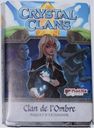 Crystal Clans: Clan de l'Ombre