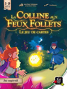 La Colline aux Feux Follets: Le Jeu de Cartes