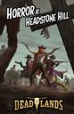 Deadlands: Horror at Headstone Hill